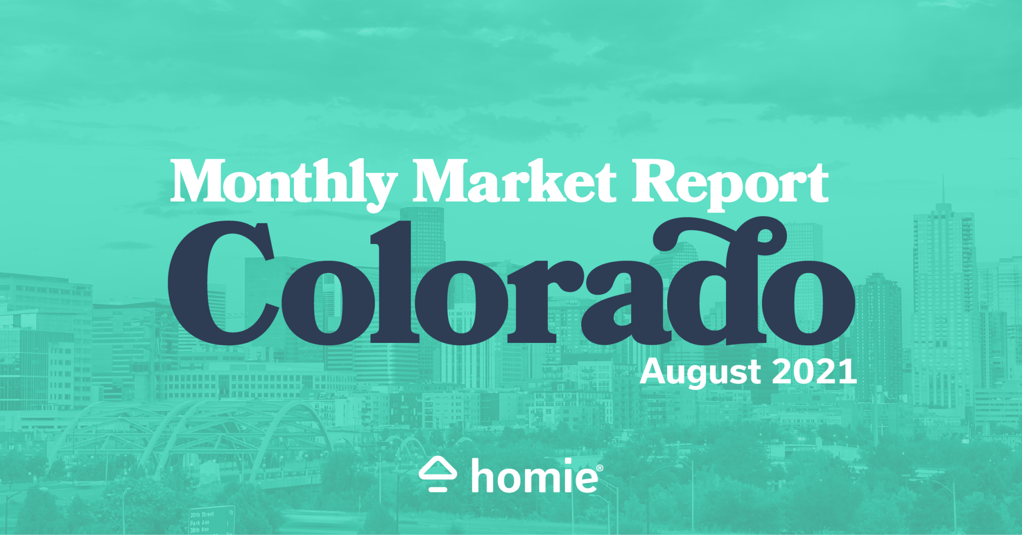 denver-housing-market-update-august-2021-homie